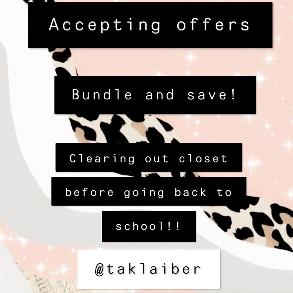 Accepting reasonable offers for any items!